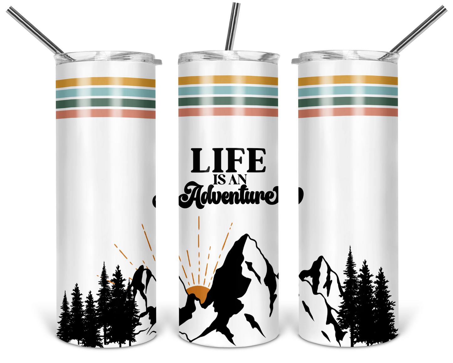 Life Is An Adventure Skinny Tumbler